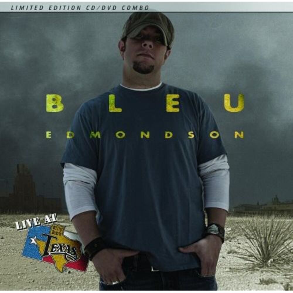 Bleu Edmondson - Live At Billy Bob's Texas With DVD